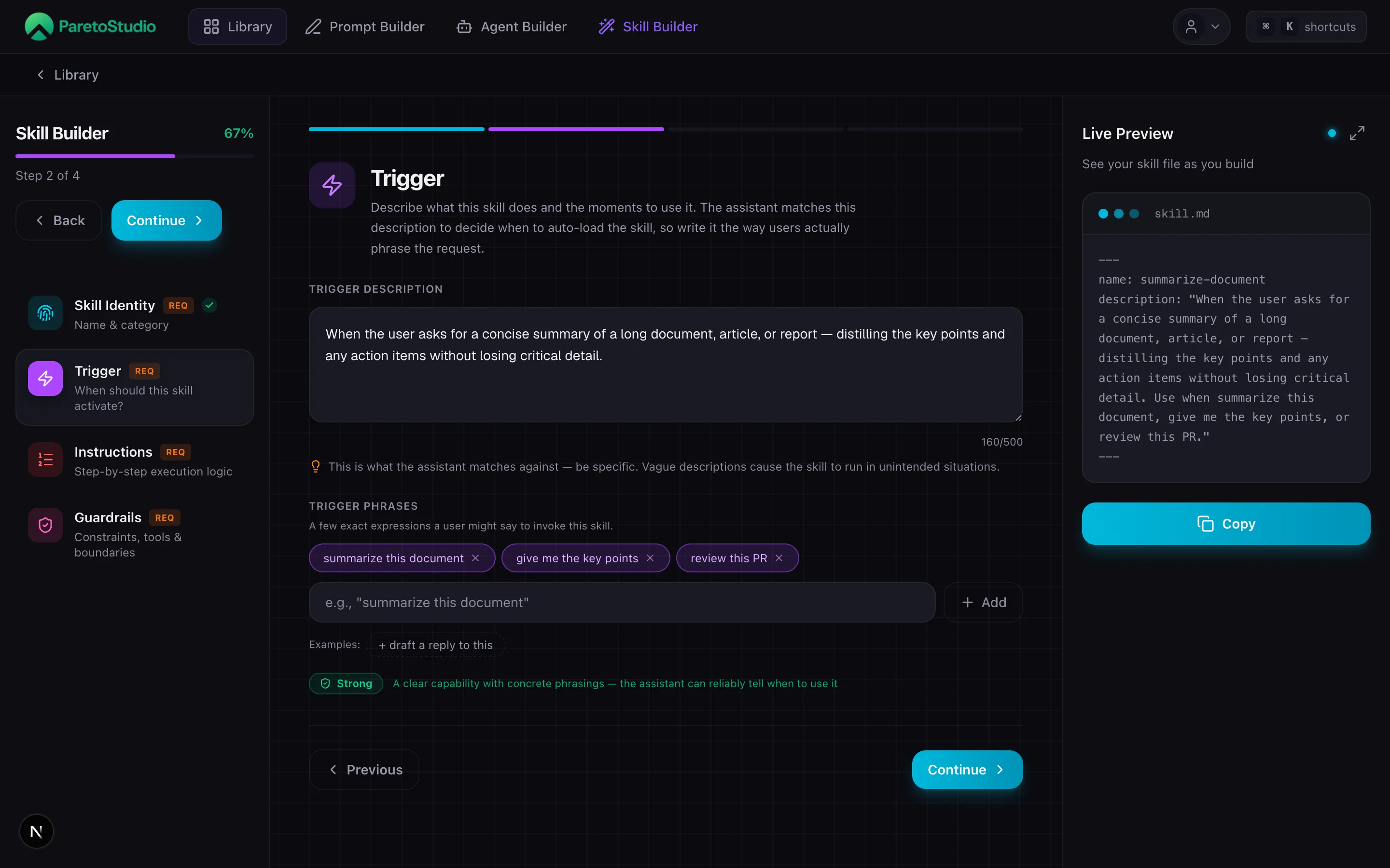 Skill Builder Step 2 — Trigger with a hero description, example trigger phrases, and a green Strong quality badge
