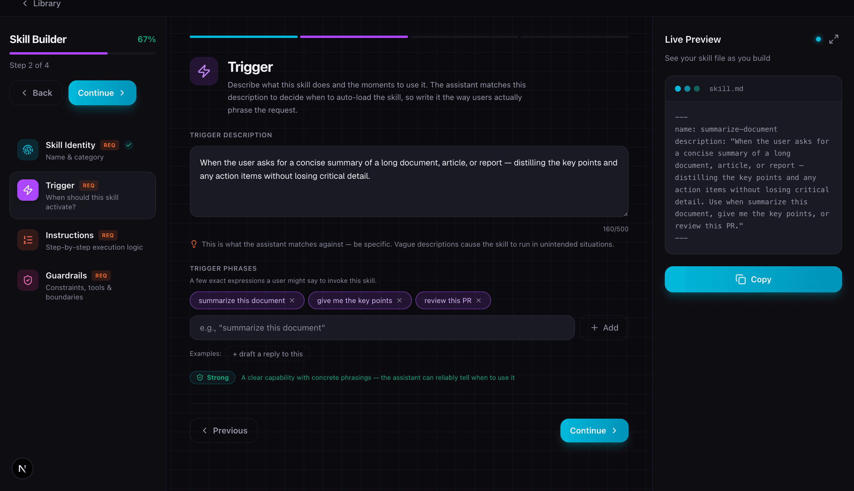 Skill Builder trigger step with a hero description, example trigger phrases, and a quality badge